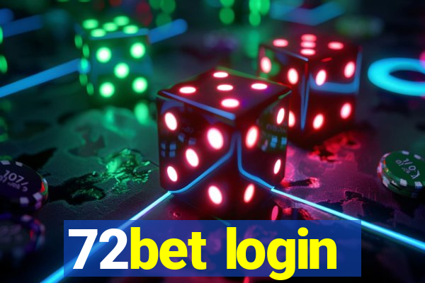 72bet login